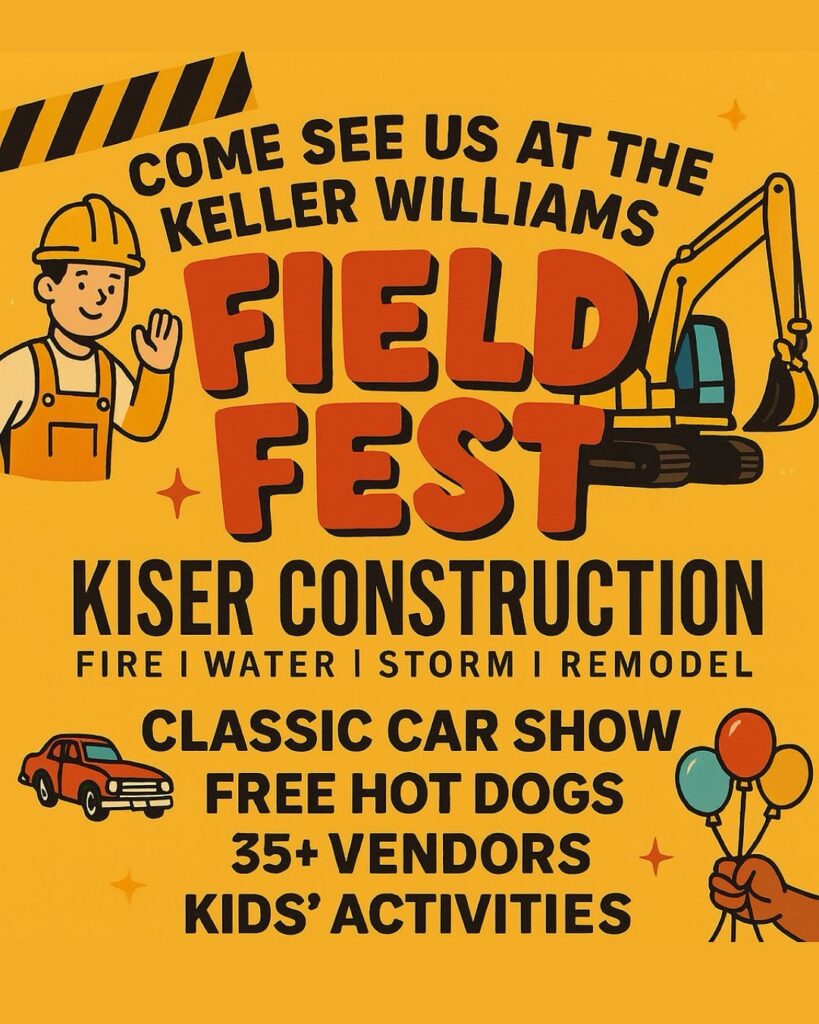 Field Fiest – Kiser Construction